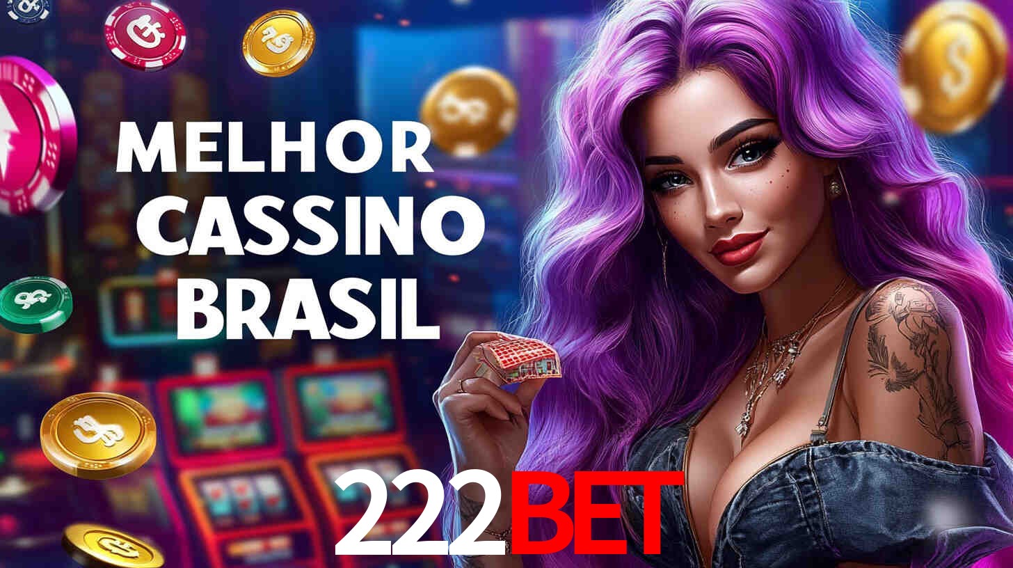 A Experiência Imersiva dos Cassinos Ao Vivo no 222bet